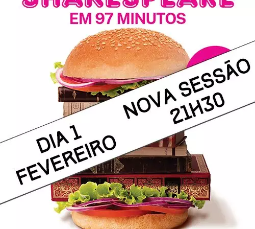 “As Obras Completas de William Shakespeare em 97 minutos” com Sessão Extra
